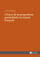 L'Essor de la Proposition Participiale En Moyen Français 3631654766 Book Cover
