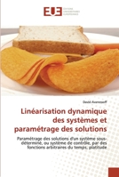 Lina(c)Arisation Dynamique Des Systa]mes Et Parama(c)Trage Des Solutions 6131504601 Book Cover