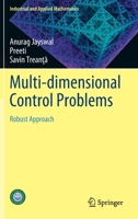 Multi-dimensional Control Problems: Robust Approach 9811965609 Book Cover