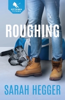 Roughing 1733405755 Book Cover