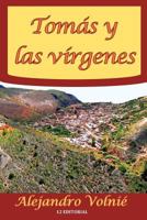 Tomas y las virgenes 150042563X Book Cover