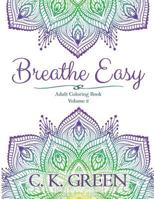 Breathe Easy: Volume 2 1949050696 Book Cover