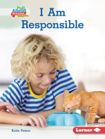 I Am Responsible (Character Builders 1728403537 Book Cover
