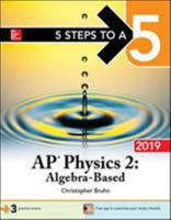 5 Steps to a 5: AP Physics 2: Algebra-Based 2019 1260123294 Book Cover