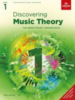 Discovering Music Theory, The ABRSM Grade 1 Answer Book: Answers (Theory workbooks (ABRSM)) 1786013509 Book Cover