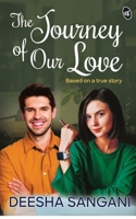 The Journey of Our Love 9390441439 Book Cover