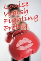 Fighting Pretty 1854114743 Book Cover