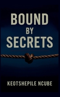 Bound By Secrets 9996877639 Book Cover