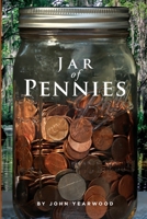 Jar of Pennies B0B6TR45J2 Book Cover