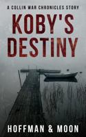 Koby's Destiny 1544736479 Book Cover