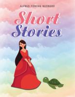 Short Stories 1546271791 Book Cover