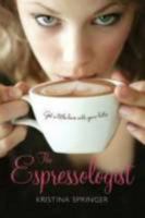 The Espressologist 0374322287 Book Cover