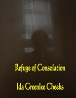 Refuge of Consolation B089CWRMMG Book Cover