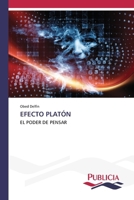 Efecto Platón (Spanish Edition) 3639558308 Book Cover