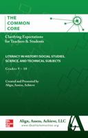 AAA the Common Core: Clarifying Expectations for Teachers and Students. Literacy in History/Social Studies, Science & Technical Subjects, Grades 9-10 0076629392 Book Cover