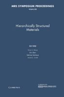 Hierarchically Structured Materials: Symposium Held December 2 6, 1991, Boston, Massachusetts, U. S. A 1558991492 Book Cover