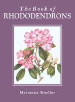 The Book of Rhododendrons 0881923222 Book Cover