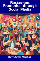 Restaurant Promotion through Social Media B0CGG8RY4V Book Cover