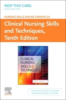 Nursing Skills Online Version 5.0 for Clinical Nursing Skills and Techniques 0323758746 Book Cover