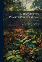Antiqvitates Plantarvm Feralivm 1286510317 Book Cover