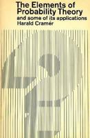 Elements of Probability Theory & Some of Its Applications 0882751441 Book Cover