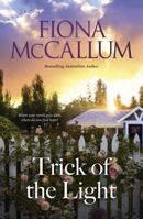 Trick of the Light 1867207869 Book Cover