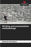 Writing and presentation methodology 6206197204 Book Cover