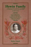 Hewitt Family of Maryland, Pennsylvania, and Ohio, and Allied Families: Cochran, Davis, Durham, Edwards, Fisher, Gulick, Hall, Hull, Jacks, Kennedy, Kenny, Kyle, Morrison, Piersol, Schmidt, Terhune, W 0788441248 Book Cover