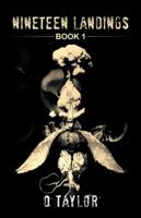 Nineteen Landings: Book 1 1491731206 Book Cover