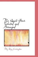 The Quiet Hour Selected and Arranged 1432697137 Book Cover