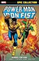 Power Man & Iron Fist Epic Collection, Vol. 1: Heroes for Hire 0785192964 Book Cover