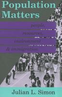 Population Matters: People, Resources, Environment and Immigration 0887383009 Book Cover