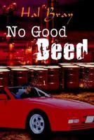 No Good Deed 1410760065 Book Cover