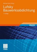 Lufsky Bauwerksabdichtung 3835102265 Book Cover