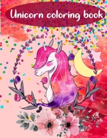 Unicorn coloring book: Unicorn coloring book For kids Coloring Book for Girls, Boys B093CF4JBF Book Cover