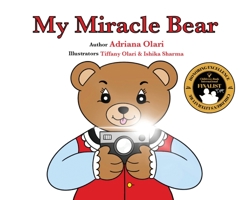 My Miracle Bear B0BMKG6JWY Book Cover