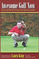 Awesome Golf Now B0FJ251Z9J Book Cover