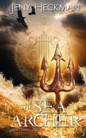 The Sea Archer 1509222065 Book Cover