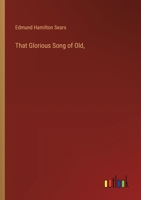 That Glorious Song of Old, 3385103754 Book Cover