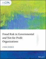 Fraud Risk in Governmental and Not-For-Profit Organizations 1119509130 Book Cover