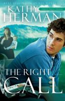 The Right Call 1434767841 Book Cover