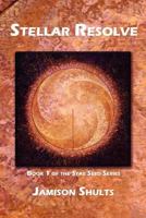 Stellar Resolve 1935083422 Book Cover