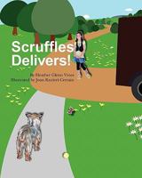 Scruffles Delivers! 143924507X Book Cover
