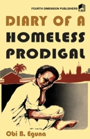 Diary of a Homeless Prodigal 9781560126 Book Cover