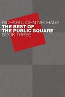 The Best of the Public Square: Book 2 0802827209 Book Cover