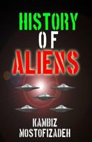 History of Aliens 1942825102 Book Cover