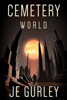 Cemetery World 1925711013 Book Cover