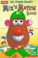 Mr. Potato Head's Mix and Match Book 0525455507 Book Cover