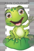 FROG COLORING BOOK-2 B0BMSRJMKP Book Cover