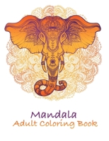 Mandala Adult Coloring Book: Coloring with 50 adult mandalas pets relaxation B08CWJ8JVV Book Cover